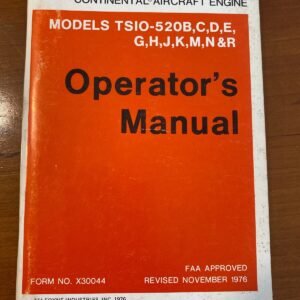 CONTINENTAL TSIO-520 ENGINE OPERATOR'S MANUAL P/N X30044 OEM AIRCRAFT